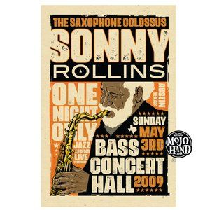 Sonny Rollins tour poster - 2009 - 12"x18" signed by the poster designer